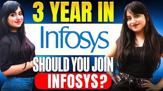 🔥3 Years In Infosys  Should You Join Infosys  🔥 [upl. by Rist]