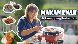 MAKAN ENAK DI KAMPUNG HALAMAN [upl. by Dorcea]