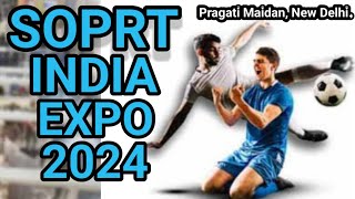 Sport India Expo 2024  Pragati Maidan New Delhi [upl. by Orji]