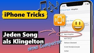 Jeden Song als iPhone Klingelton ohne Computer amp kostenlos [upl. by Ydneh]