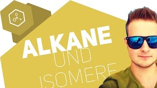 Was sind Alkane und Isomere [upl. by Ma]