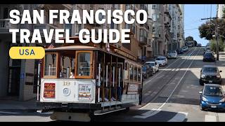 SAN FRANCISCO TRAVEL GUIDE  How to Spend 35 Days in SFO [upl. by Haisej]