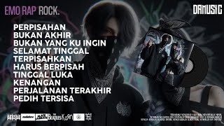 Part 16 PERPISAHAN Full Album  Kumpulan Lagu Emo Rap Rock Terbaru drmusic [upl. by Borries]