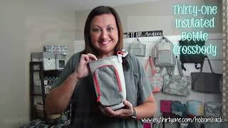 ThirtyOne Insulated Bottle Crossbody [upl. by Anhaj]