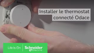 Comment installer le thermostat connecté Odace   Schneider Electric [upl. by Iram]