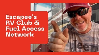 Escapees RV Club  New Fuel Access Network [upl. by Laup]