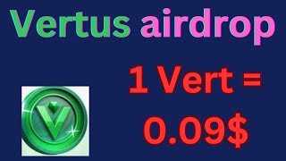 Vertus airdrop in Amharic 009 pre market [upl. by Akemot607]