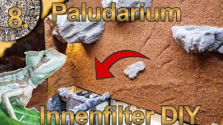 Aquarium Innen Filter DIY  Kammerfilter Selber Bauen  Paludarium für Kronenbasilisk  8 [upl. by Ayotan]