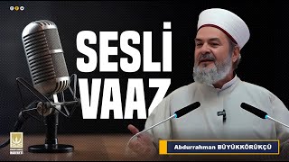 Tevbe Edelim  Sesli Vaaz [upl. by Idell702]