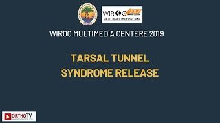 Tarsal Tunnel Syndrome Release [upl. by Retnyw]