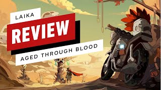 Laika Aged Through Blood Review [upl. by Ellennaj]