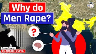 What Goes Behind a Mind of a Rapist Psychology of a Rapist  UPSC Mains [upl. by Sawyer708]