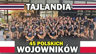 Polscy Wojownicy w Tajlandii 45 osób na kolejny obozie NAK MUAY CAMP 8 Phuket [upl. by Bobker668]