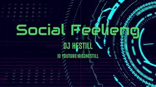 HestillSocial Feeling [upl. by Addiel]