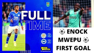 Mwepu first goal  Leicester vs Brighton  Carabao Cup [upl. by Vlada]