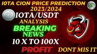 IOTA Cion Price Prediction [upl. by Conners]