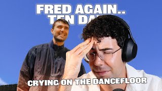 Album Reaction Fred Again  Ten Days [upl. by Issac]