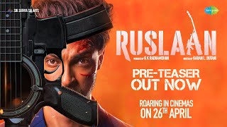 Ruslaan Official Pre Teaser  Aayush Sharma Jagapathi Babu Sushrii Karan B Radha Mohan 26th Apr [upl. by Ahsihat]