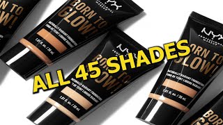 Nyx Born to Glow Foundation Shade Guide 2021  All 45 Shades  MQ Makeup Queen [upl. by Elyk67]