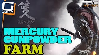 SEKIRO  Fulminated Mercury amp Yellow Gunpowder Farm [upl. by Oryaj427]