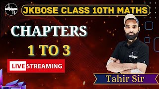 Jkbose Class 10th Maths Chapter 1 to 3  Tahir sir [upl. by Meerak521]