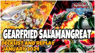 GEARFRIED SALAMANGREAT DUEL LINKS  JANUARY 2024 RANKED DUEL REPLAY AND DECKLIST YUGIOH [upl. by Virgie964]