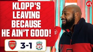 Klopps Leaving Because He Aint Good Gooner Lee  Arsenal 31 Liverpool [upl. by Aicire]