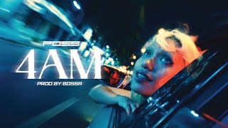 POSS  4AM OFFICIAL MUSIC VIDEO [upl. by Amzu]