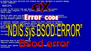 how to Safely Fix the Annoying ndissys BSOD Error of windows 10881 easily2020 three method [upl. by Helprin686]