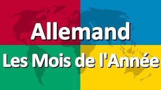 Apprendre lallemand partie 2  Les Mois de lAnnée [upl. by Harmonia895]