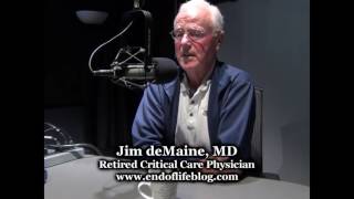 Jim deMaine MD  EndofLife Planning [upl. by Liagabba515]