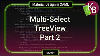 CWPF  Multiselect TreeView Part 2 [upl. by Adamina172]