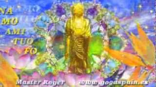 NAMO AMITABHA Recitacion Mantra 23 NAMO AMITUOFO 1 por Master Roger wwwyogadragones [upl. by Shaddock]