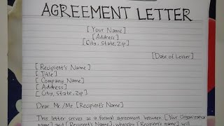 How to Write An Agreement Letter Template amp Sample  Writing Practices [upl. by Abbi916]