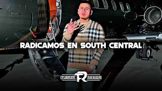 Fuerza Regida  Radicamos en South Central Corridos 2023 [upl. by Anidem]