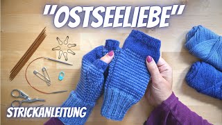 Strickanleitung Schritt für Schritt  Handstulpen quotOstseeliebequot [upl. by Sirrap]