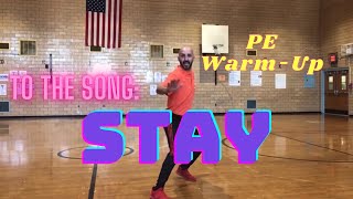 PhysEdZone “STAY” PE Dance Fitness WarmUp  Brain Break [upl. by Cleary806]