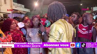 🛑EN DIRECT GUOUDI SAGNESÉ AVEC FALLOU SÉCK DANSEUR AU YEUMBEUL ASCENA AMBIANCE BOU GRAW [upl. by Ahseek150]