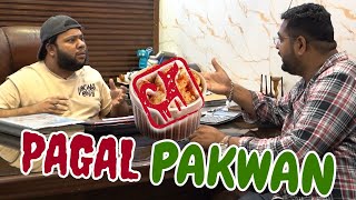 PAGAL PAKWAN  By Nadir Ali amp P4 Pakao Team  P4 Pakao  2024 [upl. by Goldner536]