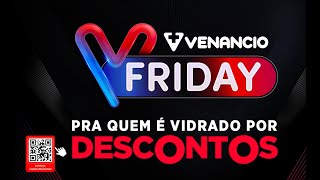 Black Friday 2024 na Venâncio [upl. by Odnomor]