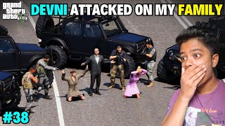 DEVNI ATTACKED ON MY FAMILY  GTA 5 38 GAMEPLAY  GTA V 38  ASHU GAMING [upl. by Kacey]