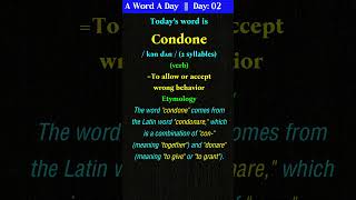 Condone  Meaning Etymology Usage  English Speaking Made Easy vocabularybuilding vocabulary [upl. by Bullis]