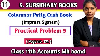 Columnar petty cash book Practical problem 5 class 11th commerce chapter 5 Accounts page no 174 [upl. by Valerie]