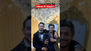 Adnan Ki Shadi🫂✨ addyshakishadi wedding addy team07 [upl. by Tiga]