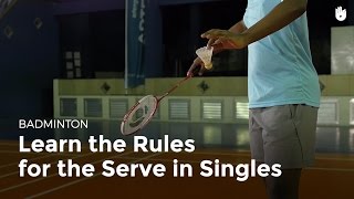 Serve Singles Rules  Badminton [upl. by Analat146]