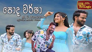 Poda warsha  පොද වර්ෂා  MGDanushka new song  paradeese teledrama [upl. by Leticia]