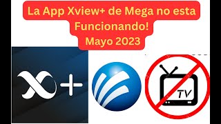 La App Xview de Mega no esta Funcionando en Estos Momentos [upl. by Alejandro452]