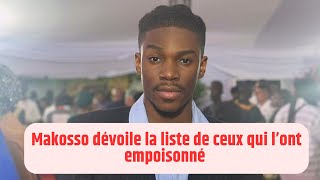 Makosso Camille dévoile l’identité de celui qui l’a empoisonné [upl. by Kingsly]