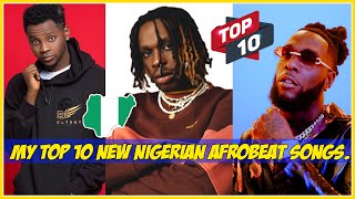 10 Best New Nigerian Afrobeat Songs 2022 [upl. by Aneryc]