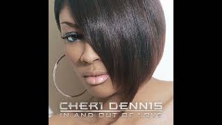 Cheri Dennis  Ooh Ooh [upl. by Muhcon]